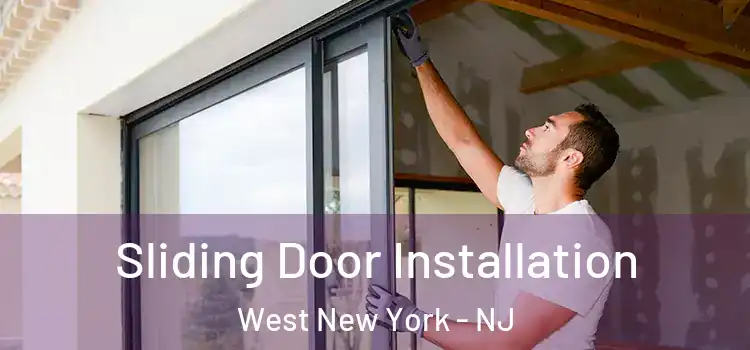 Sliding Door Installation West New York - NJ